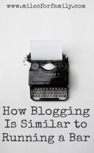 How Blogging Is Similar to Running a Bar