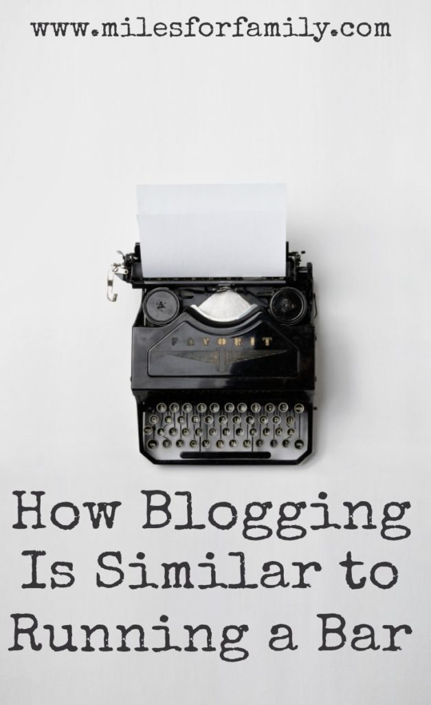 How Blogging Is Similar to Running a Bar