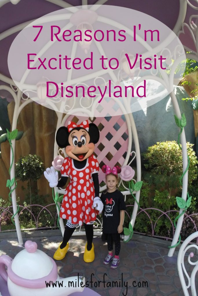 Seven Reason I'm Excited to Visit Disneyland Resort (Again)