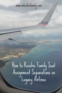 How to Resolve Family Seat Assignment Separations on Legacy Airline