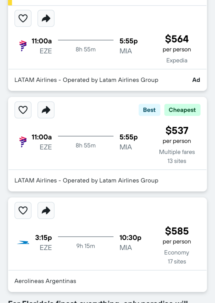 The image shows a flight search results page from a travel booking website. It displays flight options from EZE (Buenos Aires) to MIA (Miami) for February 15 for two passengers. The page includes: 1. A flight with LATAM Airlines departing at 11:00 AM and arriving at 5:55 PM, lasting 8 hours and 55 minutes, priced at $564 per person via Expedia. 2. Another LATAM Airlines flight with the same schedule, marked as the "Best" and "Cheapest" option, priced at $537 per person from multiple sites. 3. A flight with Aerolineas Argentinas departing at 3:15 PM and arriving at 10:30 PM, lasting 9 hours and 15 minutes, priced at $585 per person from 17 sites. The page also includes options to sort and filter the results, and a banner ad from Expedia.