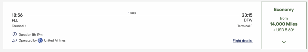 This image shows a flight itinerary. The flight departs at 18:56 from FLL (Fort Lauderdale-Hollywood International Airport) Terminal 1 and arrives at 23:15 at DFW (Dallas/Fort Worth International Airport) Terminal E. The flight has one stop and is operated by United Airlines. The duration is 5 hours and 19 minutes. The economy class fare is available from 14,000 miles plus USD 5.60. There is a link for flight details.